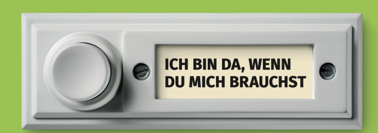 Klingel "Ich bin da, wenn du mich brauchst"